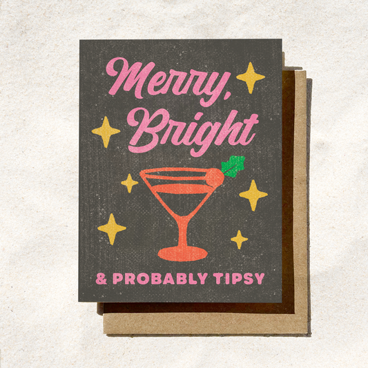 Daydream Prints - Merry, Bright & Probably Tipsy | Funny Holiday Card | Drinking Card