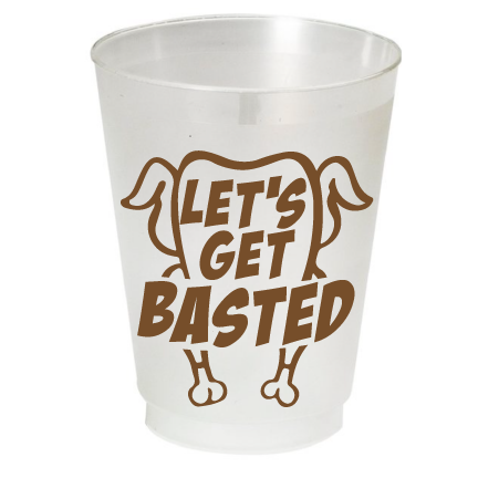 Frosted Let's Get Basted Cups