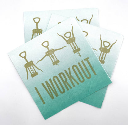 Cocktail Napkins / I Workout
