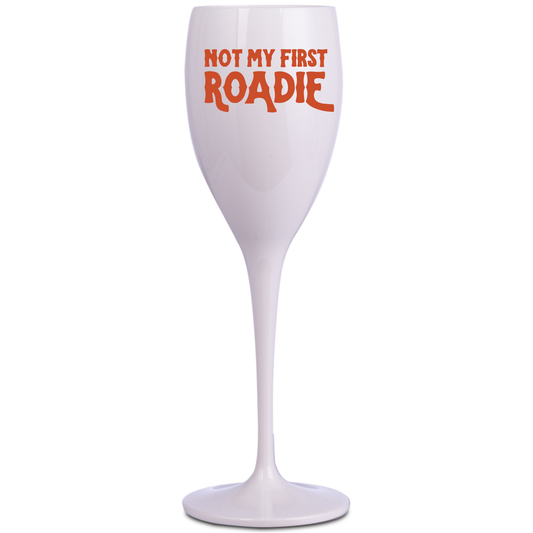 Champagne Flute - Not My First Roadie